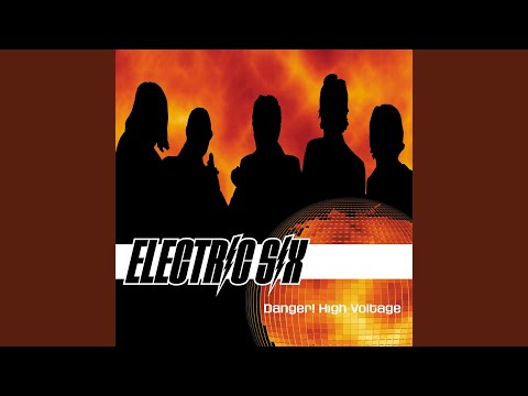 Videoclip de Danger! High Voltage (Soulchild 12" Blitz Mix) — Electric Six