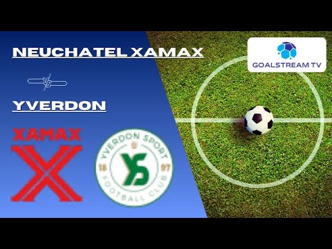🔴 LIVE | Neuchatel Xamax vs Yverdon | Live Score & Commentary🏆 Switzerland Cup