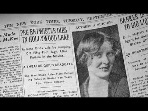Peg Entwistle Actress Who Jumped Off The Hollywood Sign 2022