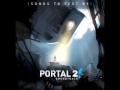 Portal 2 OST (Full 3 parts) 