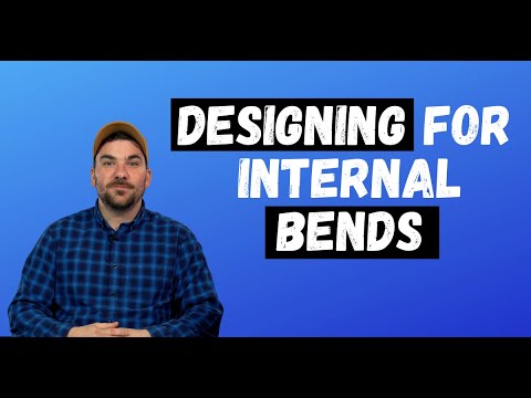 Proto Tech Tip - Designing for Internal Bends