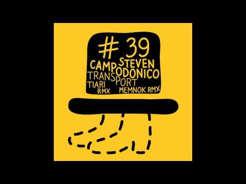Steven Campodonico - Transport (Tiari Remix)