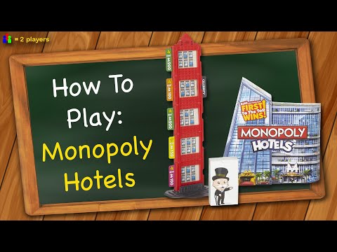 How to play Monopoly Hotels
