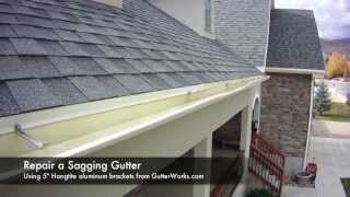 How to Repair a Saggy Gutter