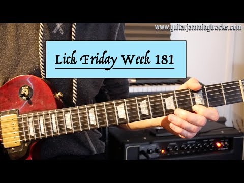 Lick Friday Week 181 - Working left and right hand as one....