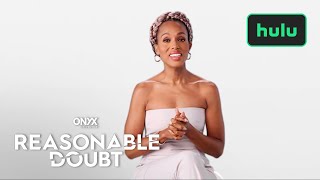 Reasonable Doubt | First Look with Kerry Washington | Onyx Collective | Hulu