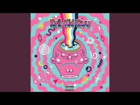 download lagu mp3 mp4 Evil Kid Buu, download lagu Evil Kid Buu gratis, unduh video klip Download Evil Kid Buu Mp3 dan Mp4 320kbps Gratis