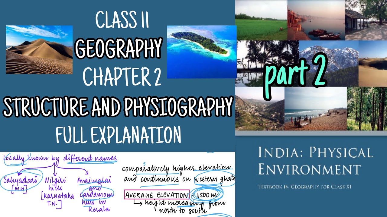 CLASS 11 GEOGRAPHY CHAPTER 2 STRUCTURE AND PHYSIOGRAPHY | FULL EXPLANATION | notes