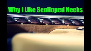 Video thumbnail for Scalloped Fretboard (Why I Like A Scalloped Guitar Neck) by Elmo Karjalainen