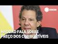 Haddad Speaks About Fuel Prices And The Risk Of A New Truckers Strike