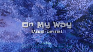 Download lagu ON MY WAY - ALAN WALKER -  Sabrina Carpenter - Rawi Beat ( Slow Remix ) mp3