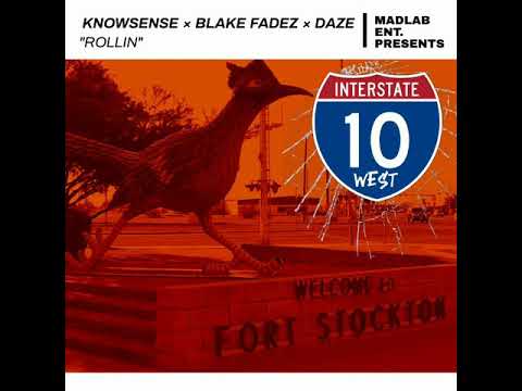 "ROLLIN" Feat: Blake Fadez x Daze