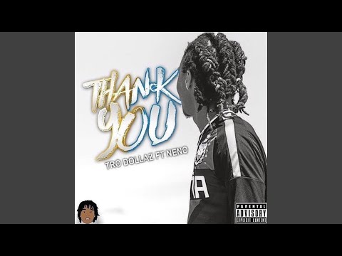 Thank You (feat. ThatDudeNeno)