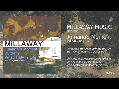 Millaway - Jumana's Moment (Original Mix)