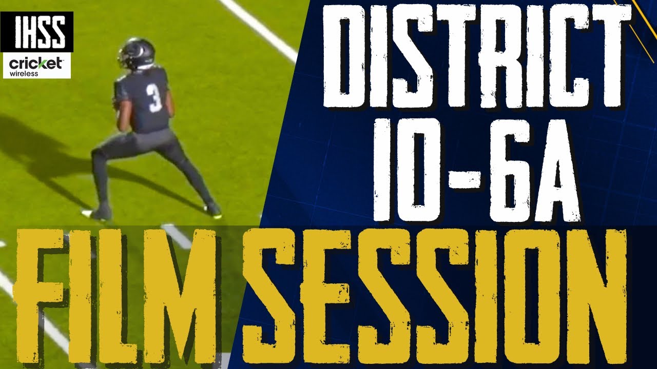 Film Session - District 10-6A