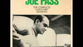 Joe Pass Quartet - There Will Never Be Another You