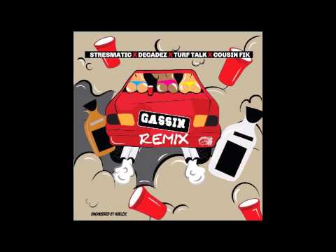 DecadeZ Feat Stresmatic Turf Talk Cousin Fik Gassin Remix