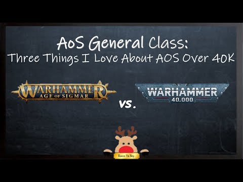 AoS General— 3 Things I Love About Age of Sigmar Over 40k