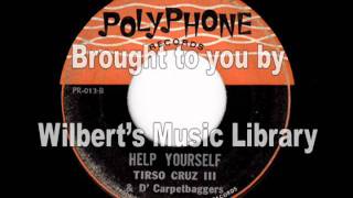 HELP YOURSELF - Tirso Cruz III & D' Carpetbaggers
