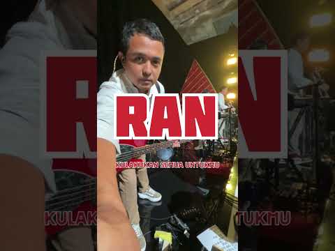 RAN - KULAKUKAN SEMUA UNTUKMU (FULL live version) JUNDY SALUT Bass cam.