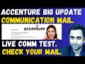 Accenture Big UPDATE Communication Mail Test Live Communication Test
