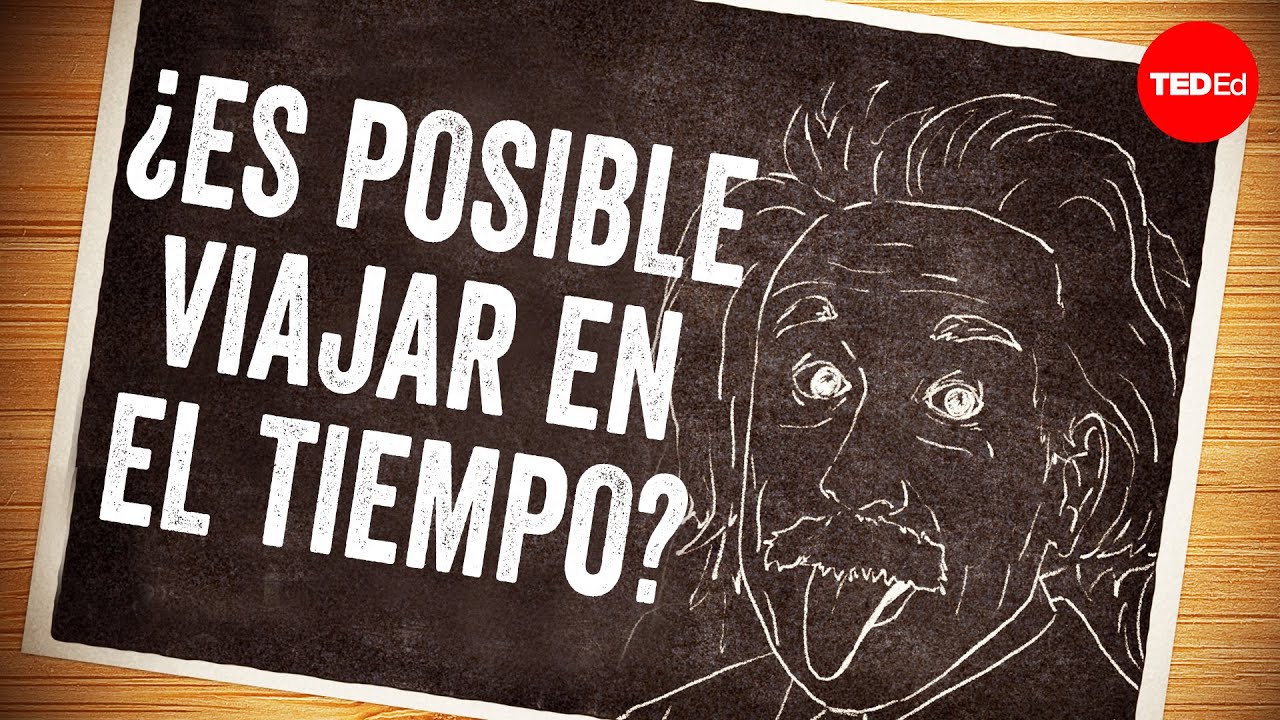¿Es posible viajar en el tiempo? - Colin Stuart