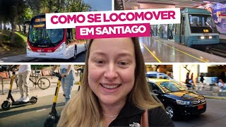 HOW TO GET AROUND SANTIAGO | Transportation in Santiago Chile