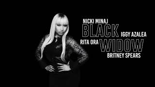 Nicki Minaj, Iggy Azalea, Britney Spears, &amp; Rita Ora - Black Widow (Mashup)
