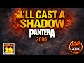 Pantera - I'll Cast A Shadow (Lyrics on Screen Video 🎤🎶🎸🥁)