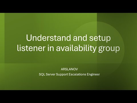 SNHA10: Understand and setup listener in availability group cluster in SQL Server