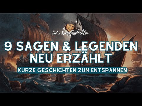 #Sagen & #Legenden neu erzählt: 75 Minuten magische #Geschichten der Welt | Lie’s Kurzgeschichten