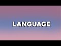 Paperboy Fabe - Language ft Brent Faiyaz (Lyrics)