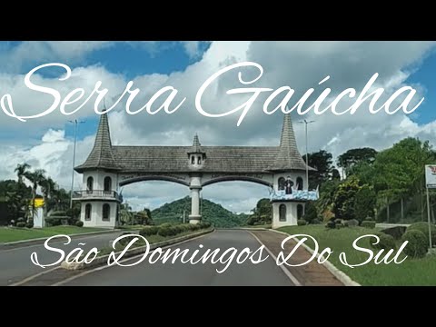 São Domingos do Sul, Serra Gaúcha, Rio grande do Sul #serragaucha  #riograndedosul