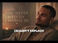 Chris Brown You Never Tried To Change Me