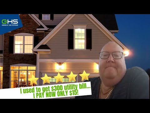 From $300 utility bill, I pay now only $15
