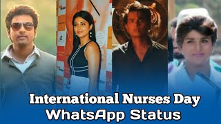 International Nurses Day WhatsApp StatusNurse What