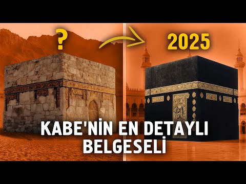 Kabe'nin En Detaylı Belgeseli
