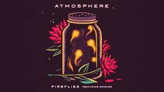 Atmosphere - Fireflies (Official Audio)