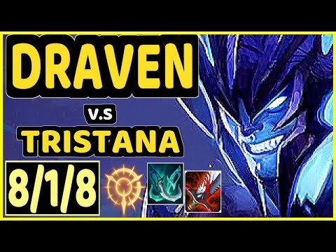 BRTT (DRAVEN) vs TRISTANA - 8/1/8 KDA BOTTOM ADC CHALLENGER GAMEPLAY - BR
