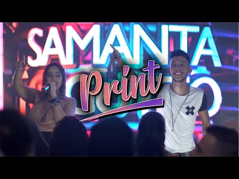 Samanta & Gutto - Print (Clipe Oficial)