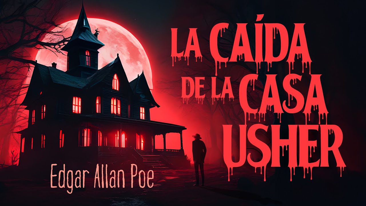 La caída de la casa Usher