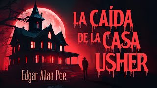 La caída de la casa Usher