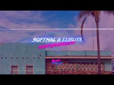 Softmal, LLølita - Keep On Groovin' (Original Mix) - House Music 2020