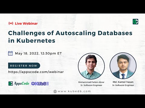 Challenges of Autoscaling Databases in Kubernetes | Production-Grade Databases on Kubernetes| KubeDB