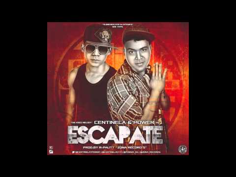 Escapate - @CentinelayPower [Prod. R-Pautt] [ZonaRecords] NUEVO REGGAETON 2014