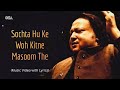 Sochta Hu Ke Woh Kitne Masoom The Lyric Video Ustad Nusrat Fateh Ali Khan Classic Melody