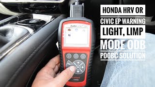 Honda HRV CRV or Civic EP Warning light, limp mode ODB P00BC solution part 1