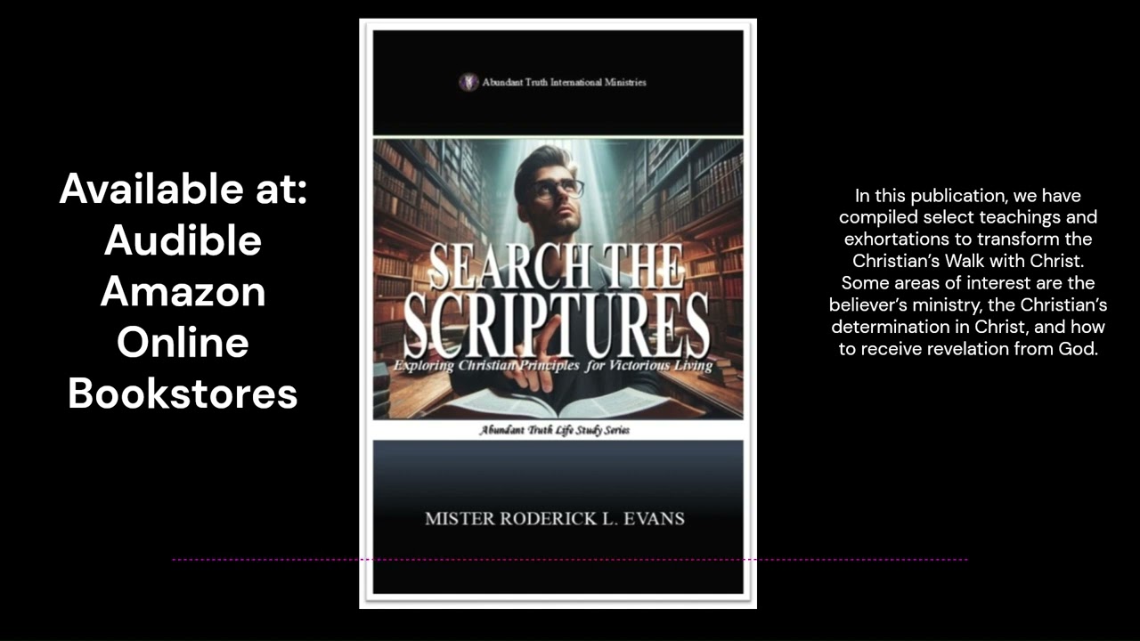 Search the Scriptures: Exploring Christian Principles for Victorious Living by Mister Roderick
