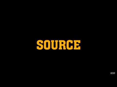 BRYAN THE MENSAH - Source (Feat. B4Bonah) (Lyric Video)
