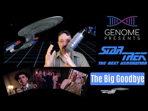 Star Trek the Next Generation - "The Big Goodbye" episode review